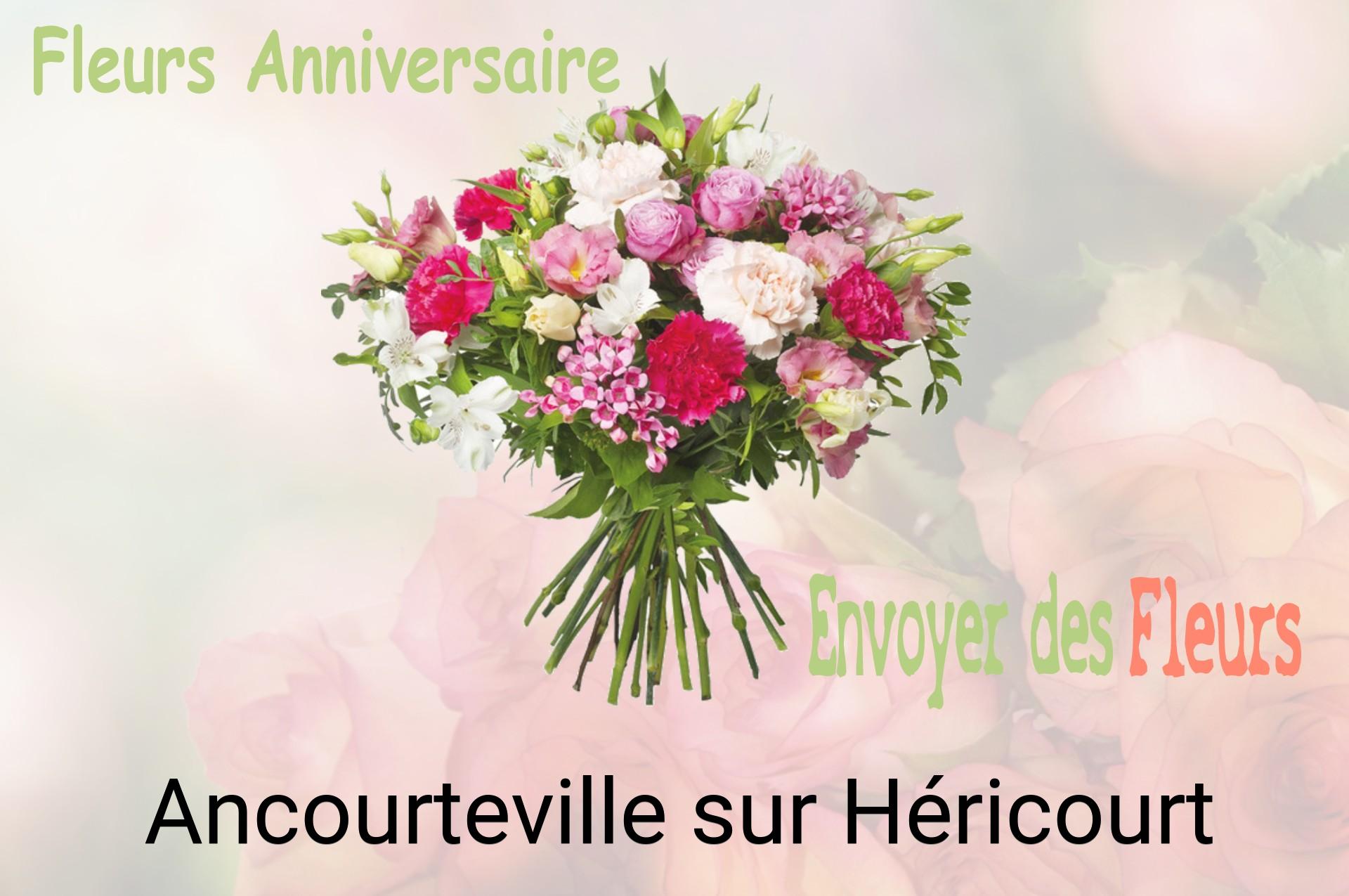 Bouquet de fleurs d’anniversaire livré à Ancourteville-sur-Héricourt