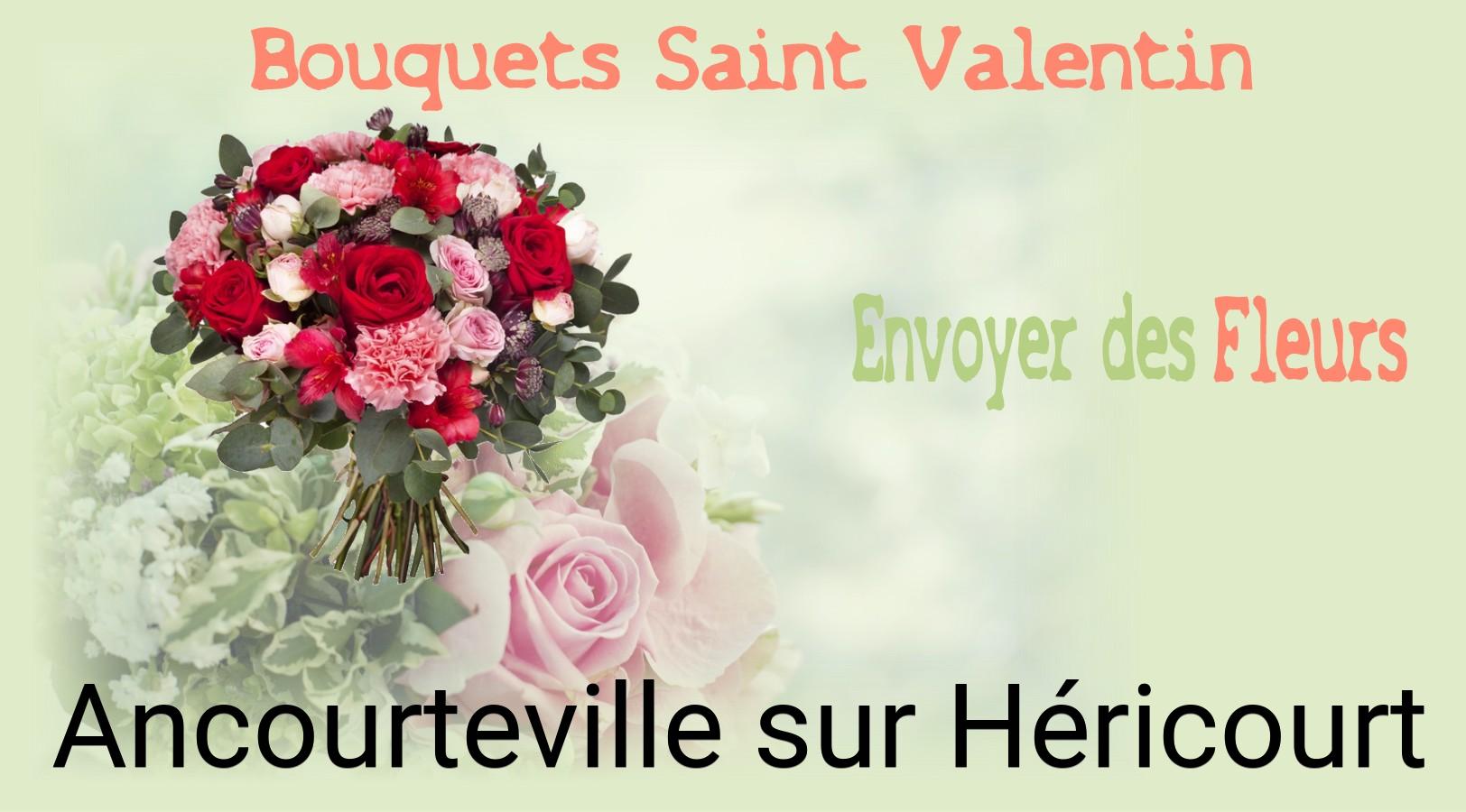 Roses de Saint-Valentin livrées à Ancourteville-sur-Héricourt